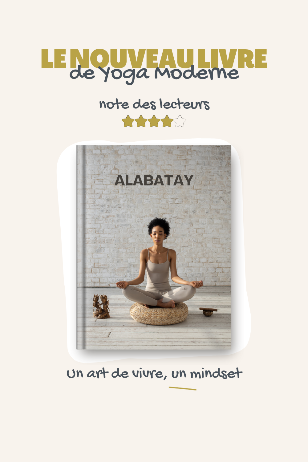 Alabatay - Le nouveau livre de Yoga Moderne